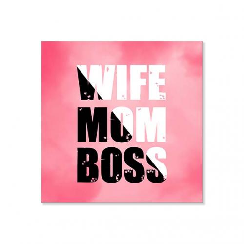 Открытка "Wife. Mom. Boss"